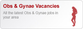 Obs & Gynae Vacancies